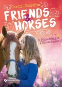 Cover-Bild zum Titel 'Friends & Horses - Pferdemädchen küssen besser' von 'Chantal Schreiber'