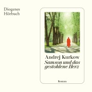 Cover-Bild zum Titel 'Samson und das gestohlene Herz' von 'Andrej Kurkow'