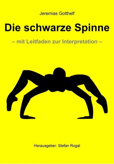 Die schwarze Spinne - Jeremias Gotthelf
