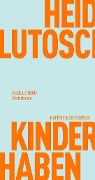 Kinderhaben - Heide Lutosch