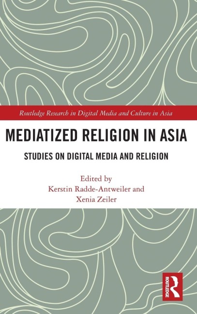 Mediatized Religion in Asia - 