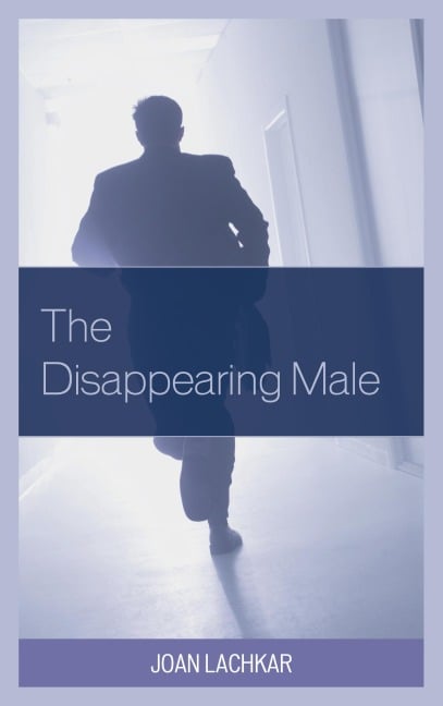 The Disappearing Male - Joan Lachkar