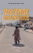 Cover-Bild zum Titel 'Voyage initiatique' von 'Mahomou'