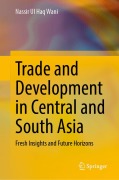 Cover-Bild zum Titel 'Trade and Development in Central and South Asia' von 'Nassir Ul Haq Wani'
