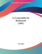 Cover-Bild zum Titel 'Le Connetable De Richemont (1881)' von 'Leon Bigot'