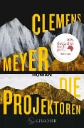 Die Projektoren - Clemens Meyer