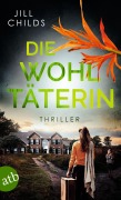 Die Wohltäterin - Jill Childs