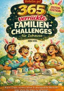 Cover-Bild zum Titel 'Verboten gut - 365 verrückte Familienchallenges für Zuhause' von 'Nora Voss'