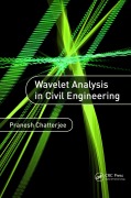 Cover-Bild zum Titel 'Wavelet Analysis in Civil Engineering' von 'Pranesh Chatterjee'