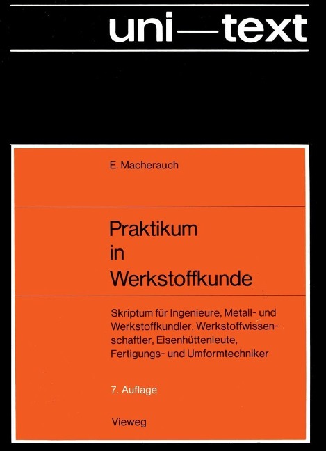 Praktikum in Werkstoffkunde - Eckard Macherauch