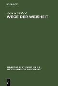 Cover-Bild zum Titel 'Wege der Weisheit' von 'Diethard Römheld'