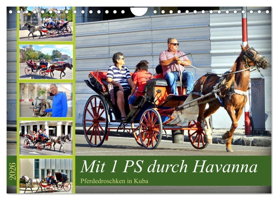 Mit 1 PS durch Havanna - Pferdedroschken in Kuba (Wandkalender 2026 DIN A4 quer), CALVENDO Monatskalender - Henning von Löwis of Menar