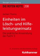 Cover-Bild zum Titel 'Einheiten im Lösch- und Hilfeleistungseinsatz' von 'Jochen Thorns'