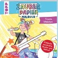 Cover-Bild zum Titel 'Zauberpapier Malbuch Freche Mädchen' von 'Katja Rau'
