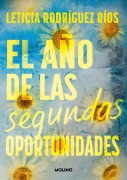 Cover-Bild zum Titel 'El Año de Las Segundas Oportunidades / The Year of Second Chances' von 'Leticia Rios Rodriguez'