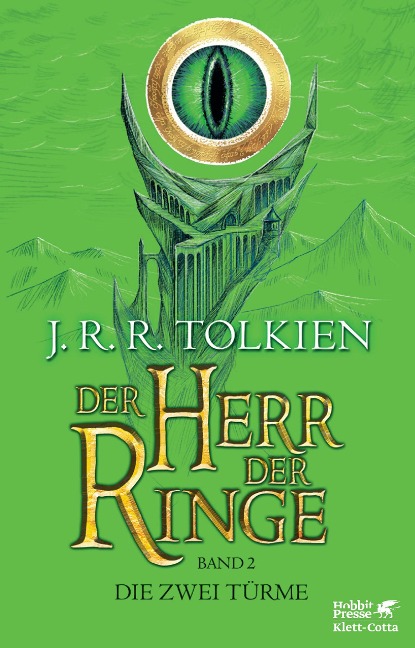 Der Herr der Ringe - Die zwei Türme - J. R. R. Tolkien