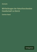 Cover-Bild zum Titel 'Mittheilungen der Naturforschenden Gesellschaft in Zürich' von 'Anonym'
