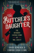 Cover-Bild zum Titel 'The Butcher's Daughter' von 'Corinne Leigh Clark, David Demchuk'