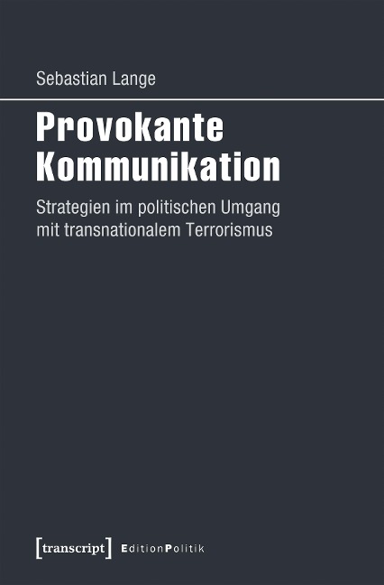 Provokante Kommunikation - Sebastian Lange