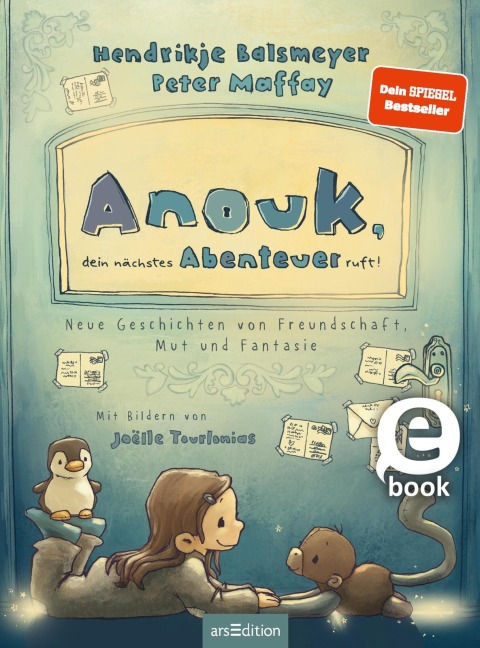 Anouk, dein nächstes Abenteuer ruft! (Anouk 2) - Hendrikje Balsmeyer, Peter Maffay