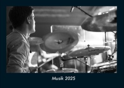 Cover-Bild zum Titel 'Musik 2025 Fotokalender DIN A4' von 'Tobias Becker'