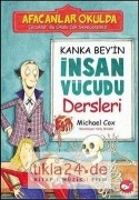 Cover-Bild zum Titel 'Afacanlar Okulda - Kanka Beyin Insan Vücudu Dersleri' von 'Michael Cox'