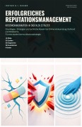 Cover-Bild zum Titel 'Erfolgreiches Reputationsmanagement' von 'Ishtar A. I. Saage'