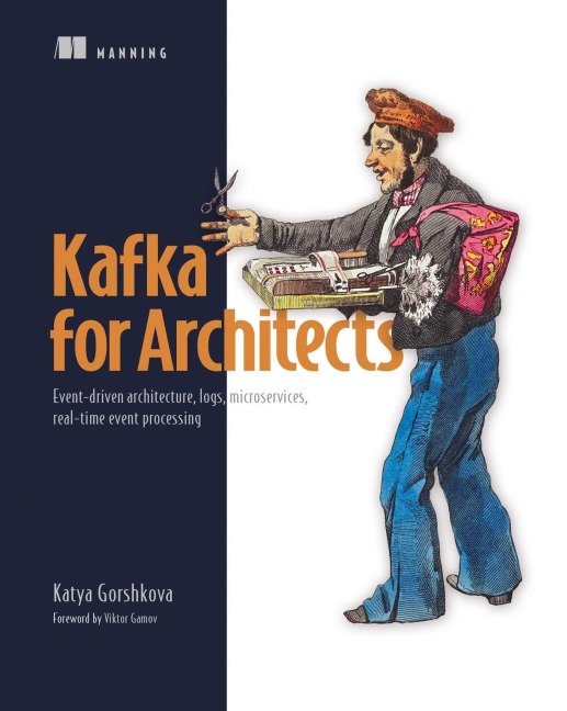 Kafka for Architects - Katya Gorshkova