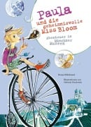 Paula und die geheimnisvolle Miss Bloom - Diana Hillebrand