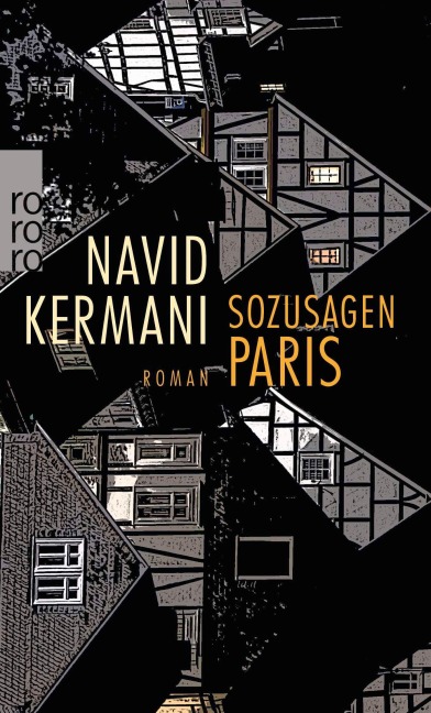 Sozusagen Paris - Navid Kermani