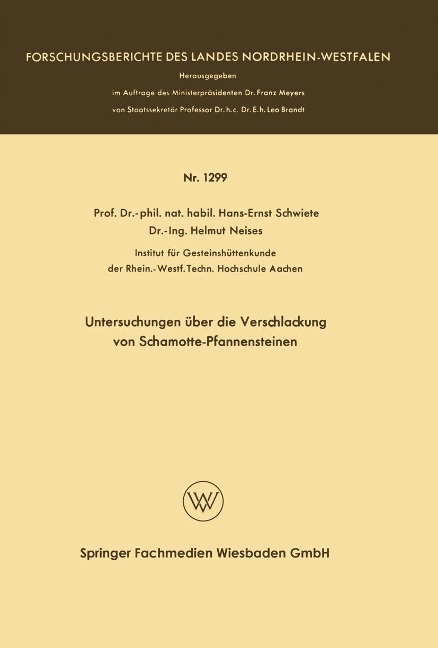 Untersuchungen über die Verschlackung von Schamotte-Pfannensteinen - Hans-Ernst Schwiete