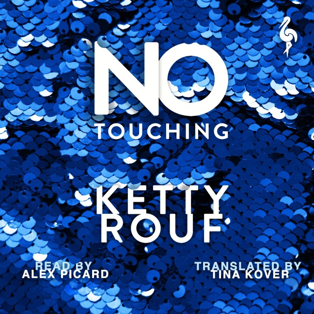 No Touching - Ketty Rouf