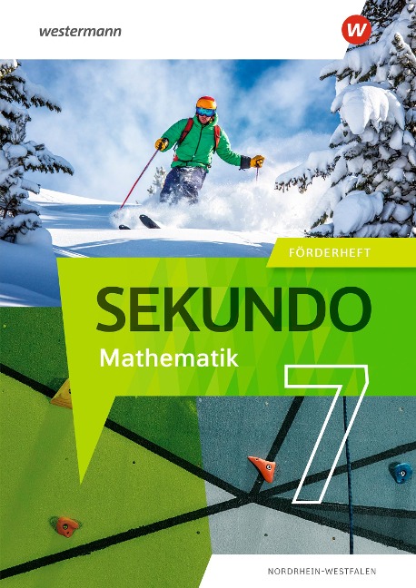 Sekundo 7. Förderheft. Mathematik für differenzierende Schulformen. Für Nordrhein-Westfalen - 