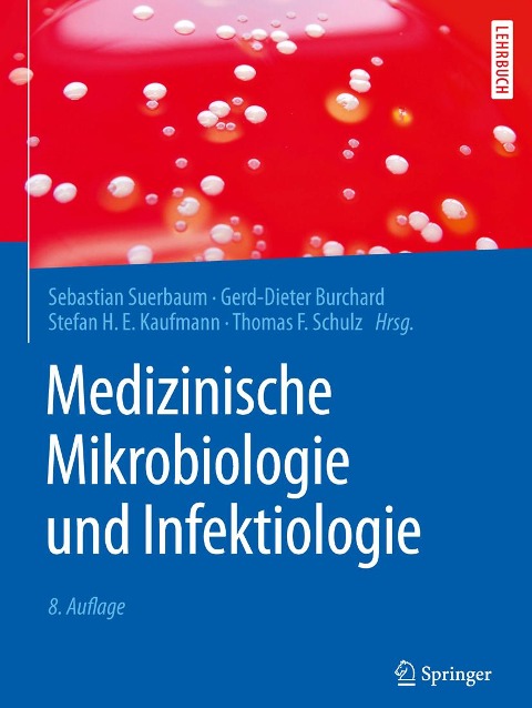 Medizinische Mikrobiologie und Infektiologie - 