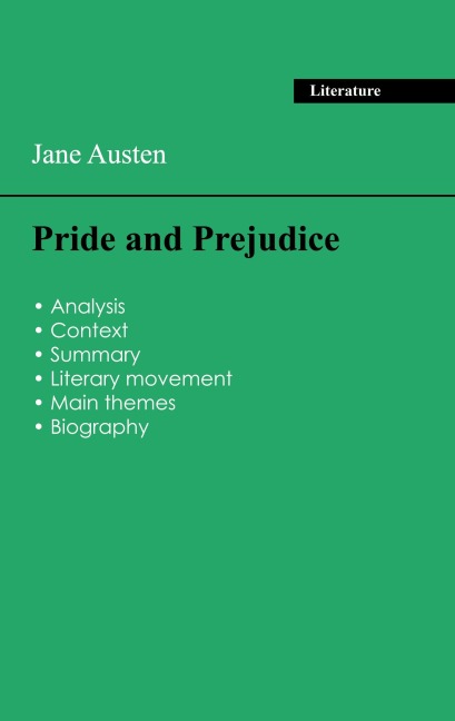 Succeed all your 2026 exams: Analysis of the novel of Jane Austen's Pride and Prejudice - Jane Austen
