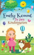 Cover-Bild zum Titel 'Emely kommt in den Kindergarten' von 'Christian Fricke'