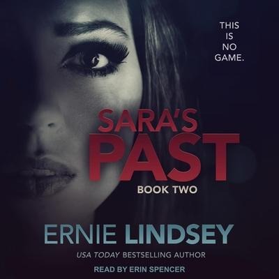 Sara's Past Lib/E - Ernie Lindsey