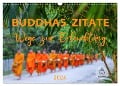 Buddhas Zitate Wege zur Erleuchtung (Wandkalender 2024 DIN A3 quer), CALVENDO Monatskalender - BuddhaART BuddhaART