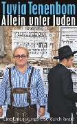 Cover-Bild zum Titel 'Allein unter Juden' von 'Tuvia Tenenbom'