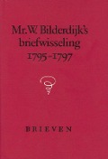 Cover-Bild zum Titel 'Mr. W. Bilderdijk's Briefwisseling, 1795-1797 (2 Vols.)' von ''