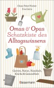 Cover-Bild zum Titel 'Omas und Opas Schatzkiste des Alltagswissens' von 'Claus-Peter Hutter, Eva Goris'
