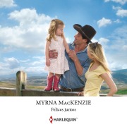 Cover-Bild zum Titel 'Felices juntos' von 'Myrna Mackenzie'