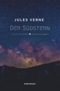 Cover-Bild zum Titel 'Der Südstern' von 'Jules Verne'