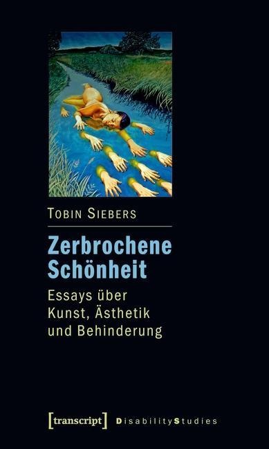 Zerbrochene Schönheit - Tobin Siebers