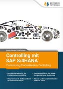 Cover-Bild zum Titel 'Controlling mit SAP S/4HANA® - Customizing Produktkosten-Controlling' von 'Grit Drünert, Martin Munzel'