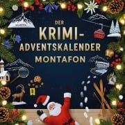 Cover-Bild zum Titel 'Der Krimi-Adventskalender Montafon' von 'Luisa Müller'