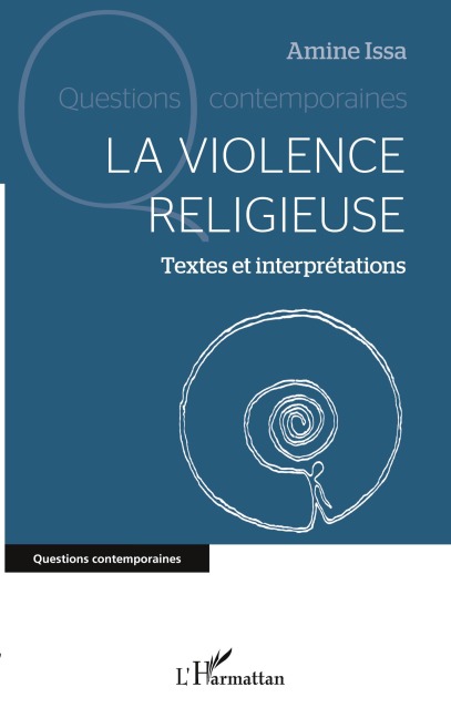 La violence religieuse - Amine Issa