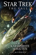 Cover-Bild zum Titel 'Star Trek - The Fall 2' von 'Una McCormack'