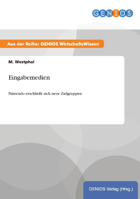 Eingabemedien - M. Westphal