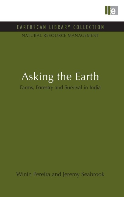 Asking the Earth - Winin Pereira, Jeremy Seabrook